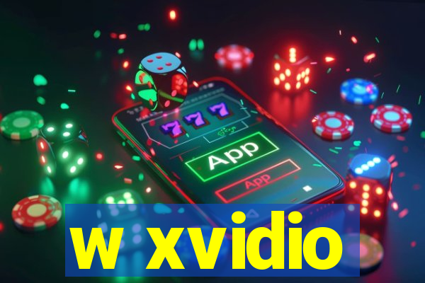 w xvidio
